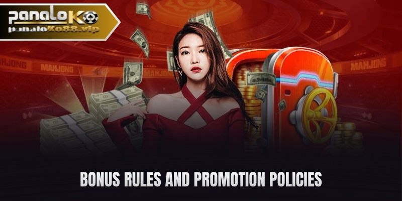 bonus rules and promotion policies